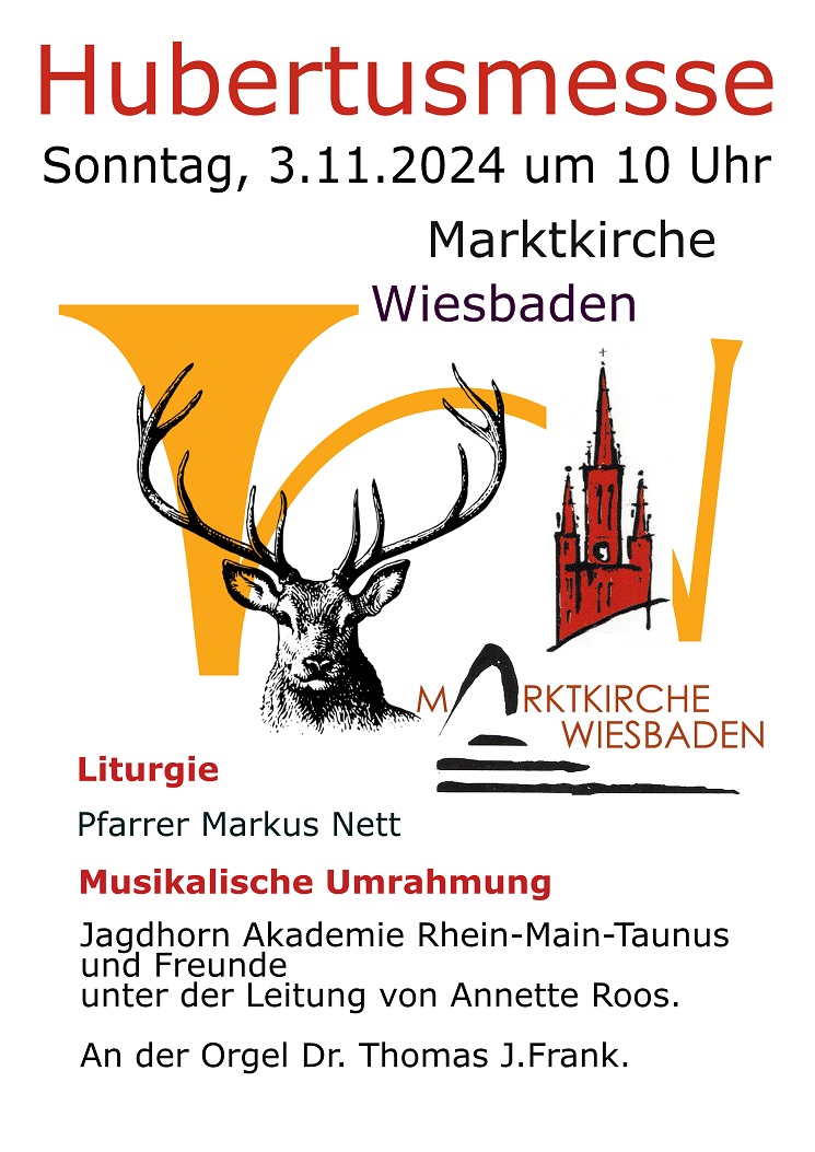 Hubertusmesse 3.11. 2024, 10:00 Uhr, Marktkirche Wiesbaden